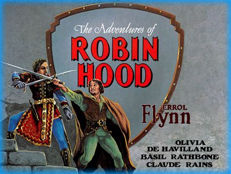 Robin Hood, A Technicolor Adventure Featuring Swashbuckling Swords and Timeless Romance!