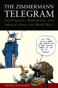 The Zimmerman Telegram: An Epic Tale of Espionage and Unlikely Heroes!